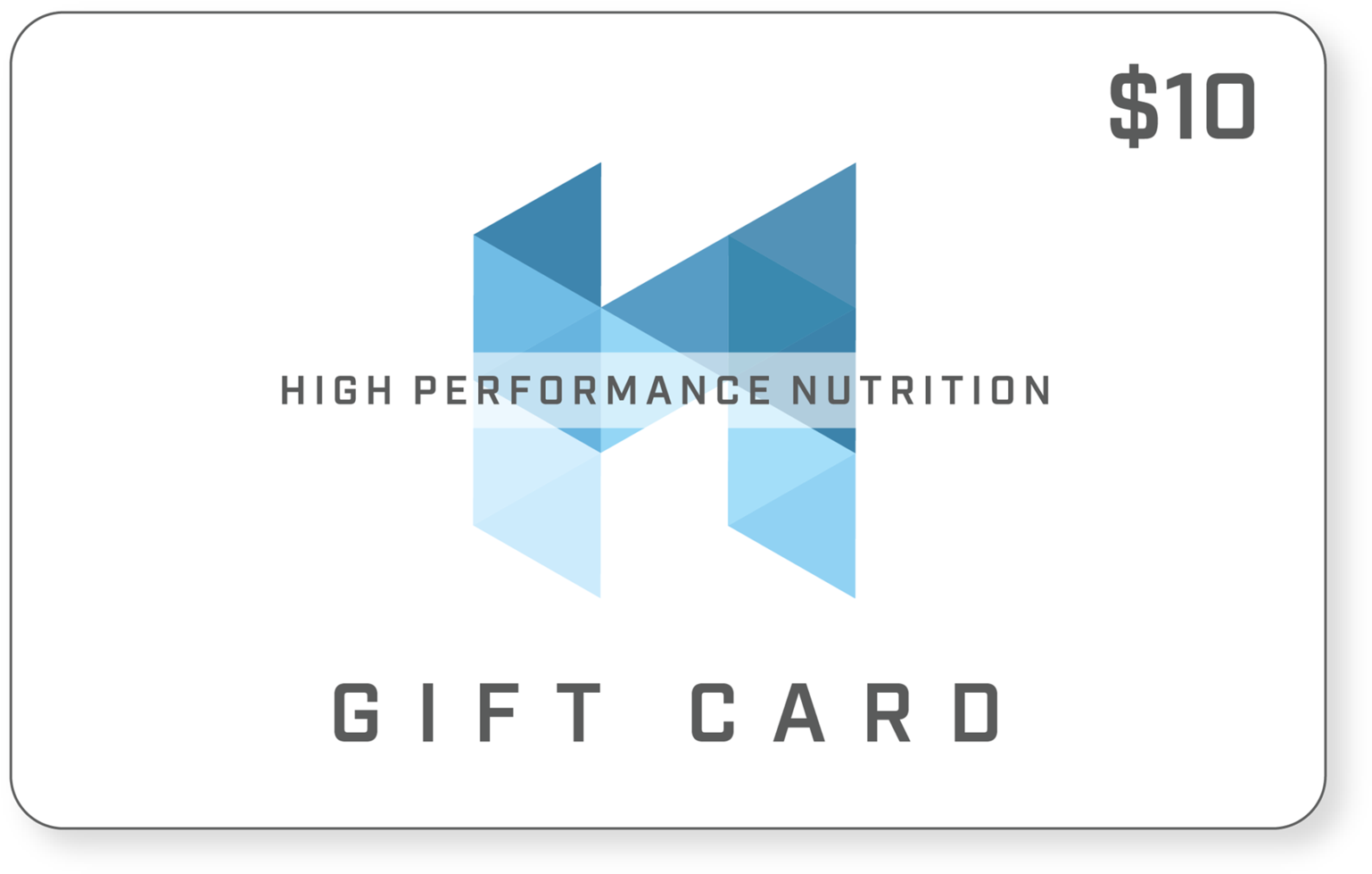 10 Dollar High Performance Nutrition Gift Card
