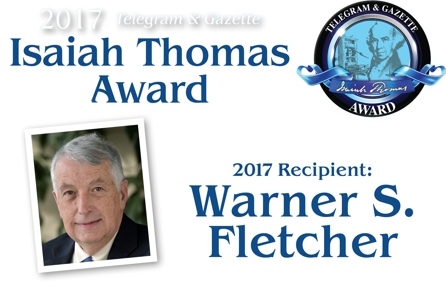 2017 Isaiah Thomas Award Warner S Fletcher