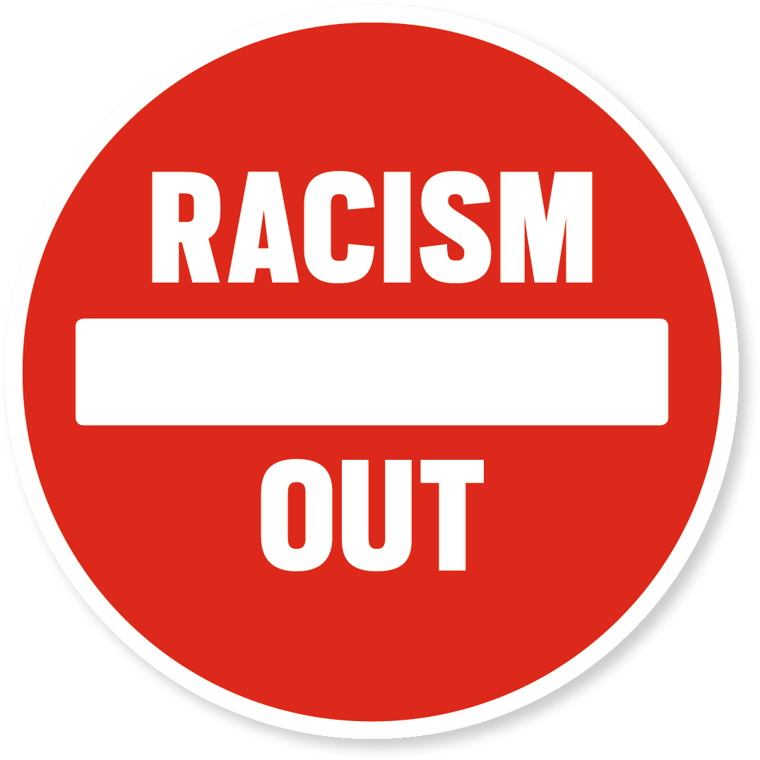 Anti Racism Sign Graphic