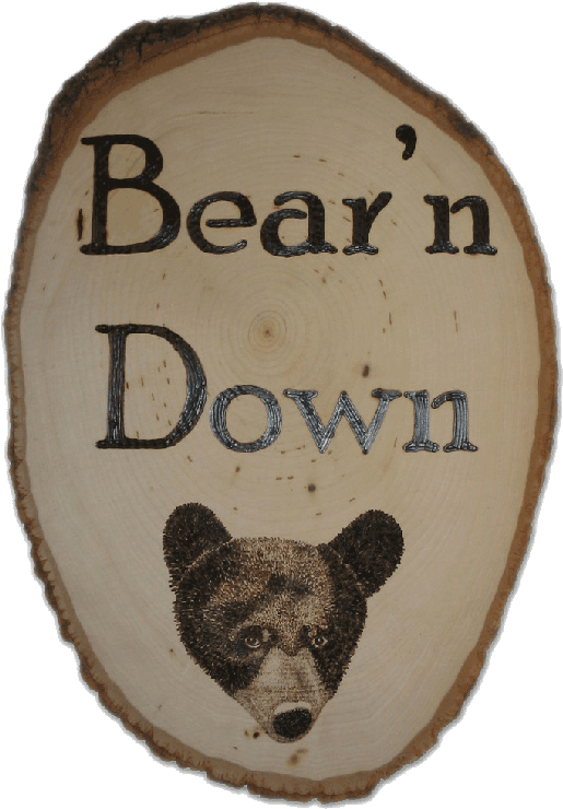 Bearn Down Wooden Sign