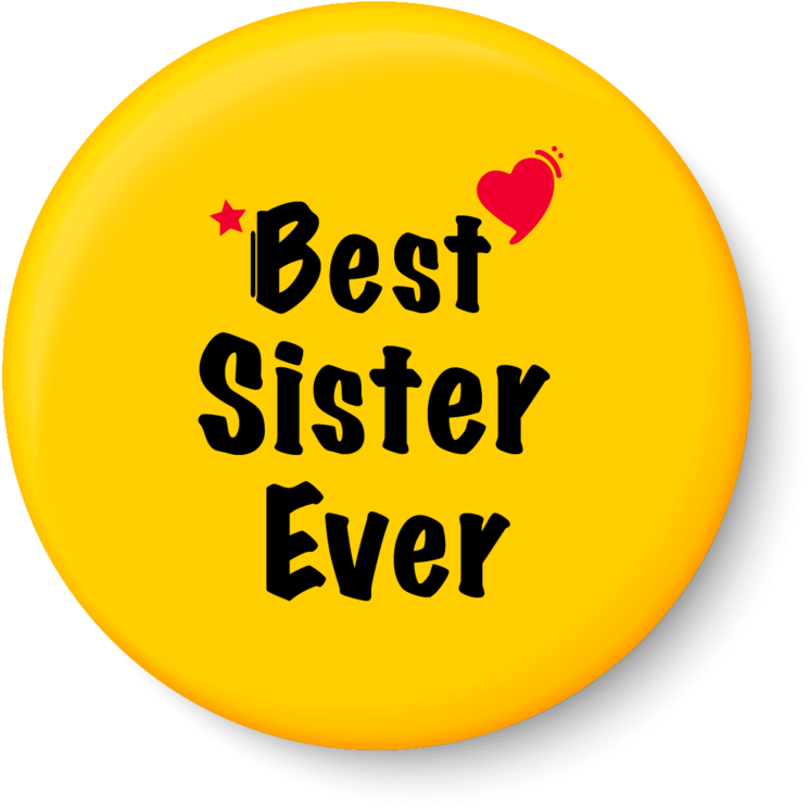 Best Sister Ever Badge