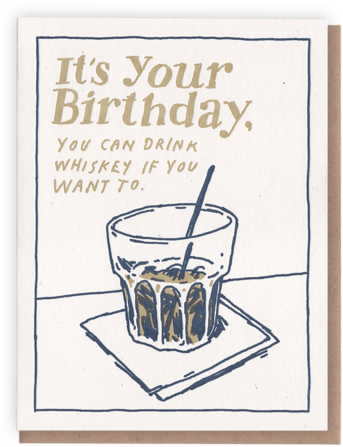 Birthday Whiskey Permission Greeting Card