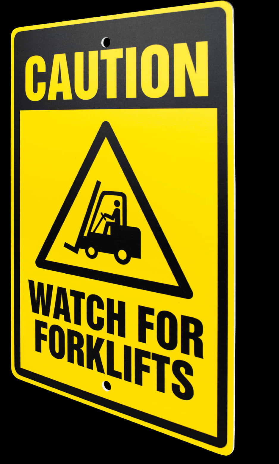 Caution Watch For Forklifts Sign