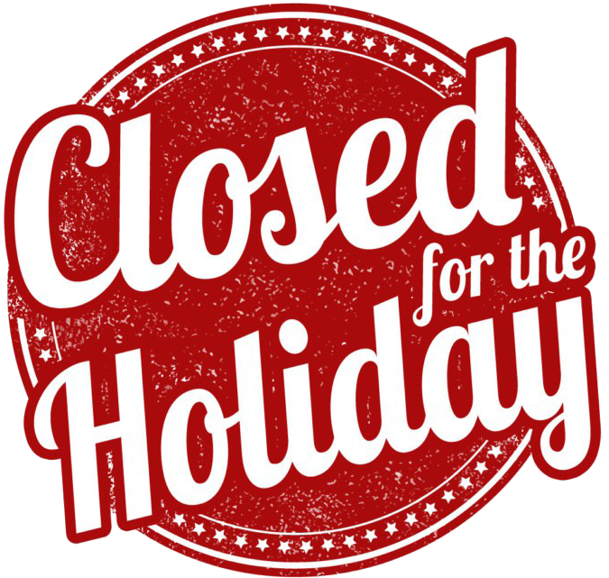 Closedfor Holiday Sign