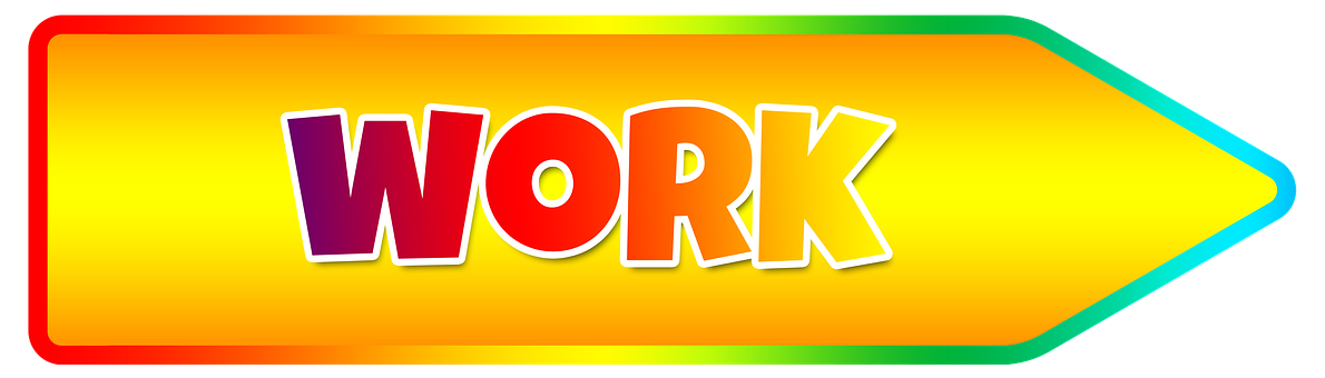 Colorful Work Arrow Sign