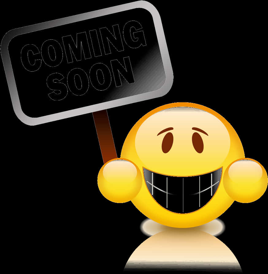 Coming Soon Signwith Smiling Emoji