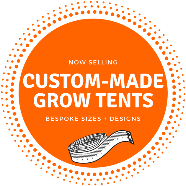 Custom Made Grow Tents Advertisement