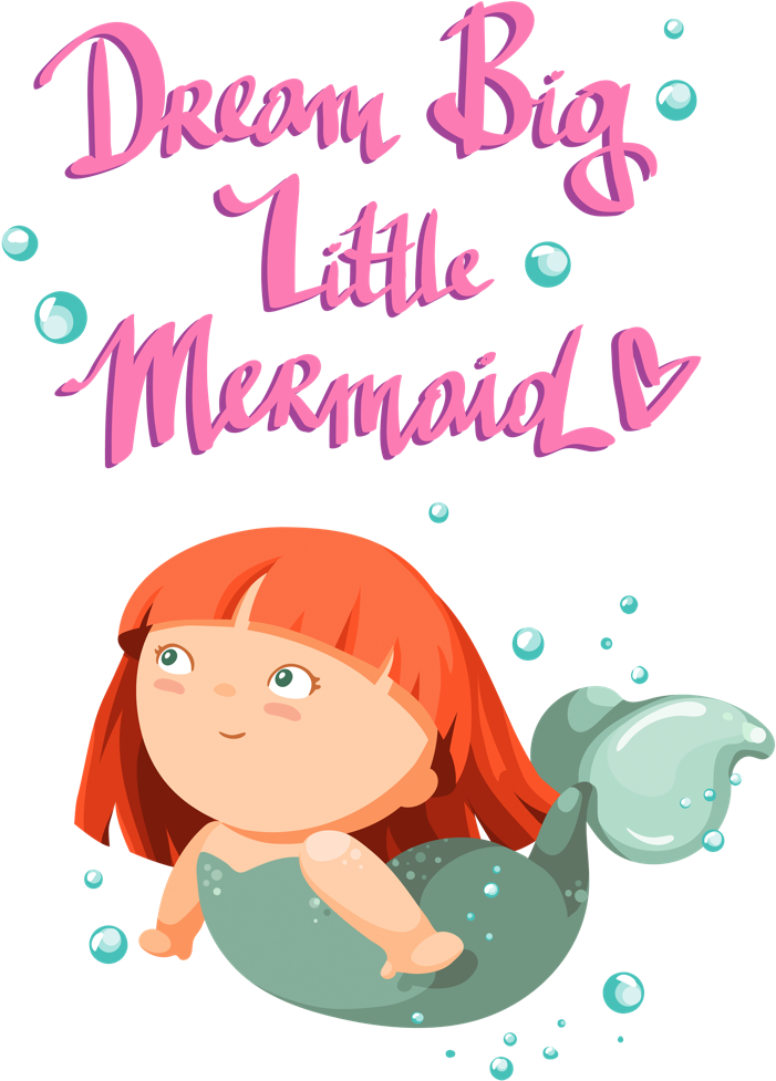 Dream Big Little Mermaid Clipart