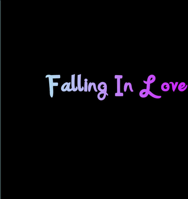 Falling In Love Text Graphic