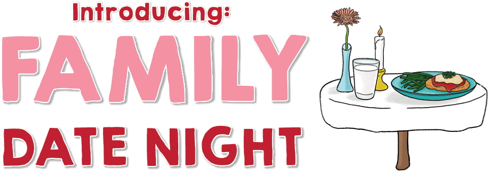 Family Date Night Graphic