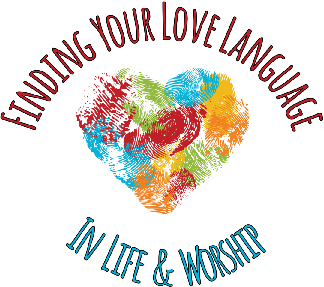 Finding Your Love Language Life Worship