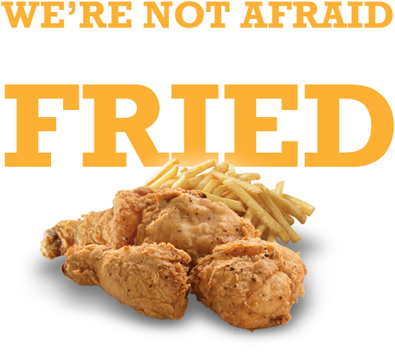 Fried Chicken Fries Proud Statement