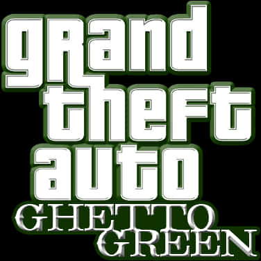 G T A Ghetto Green Logo