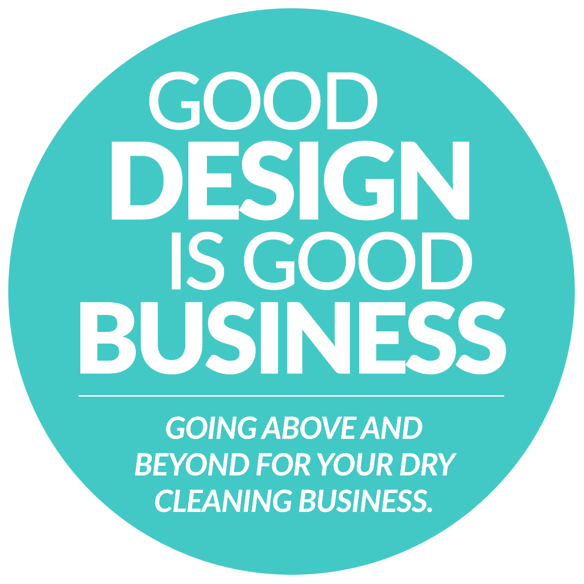 Good Design Business Motto Circle