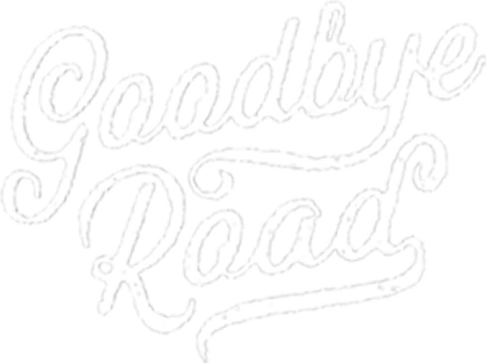 Goodbye Road Calligraphy