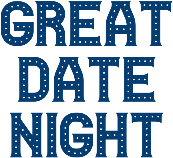 Great Date Night Text Graphic