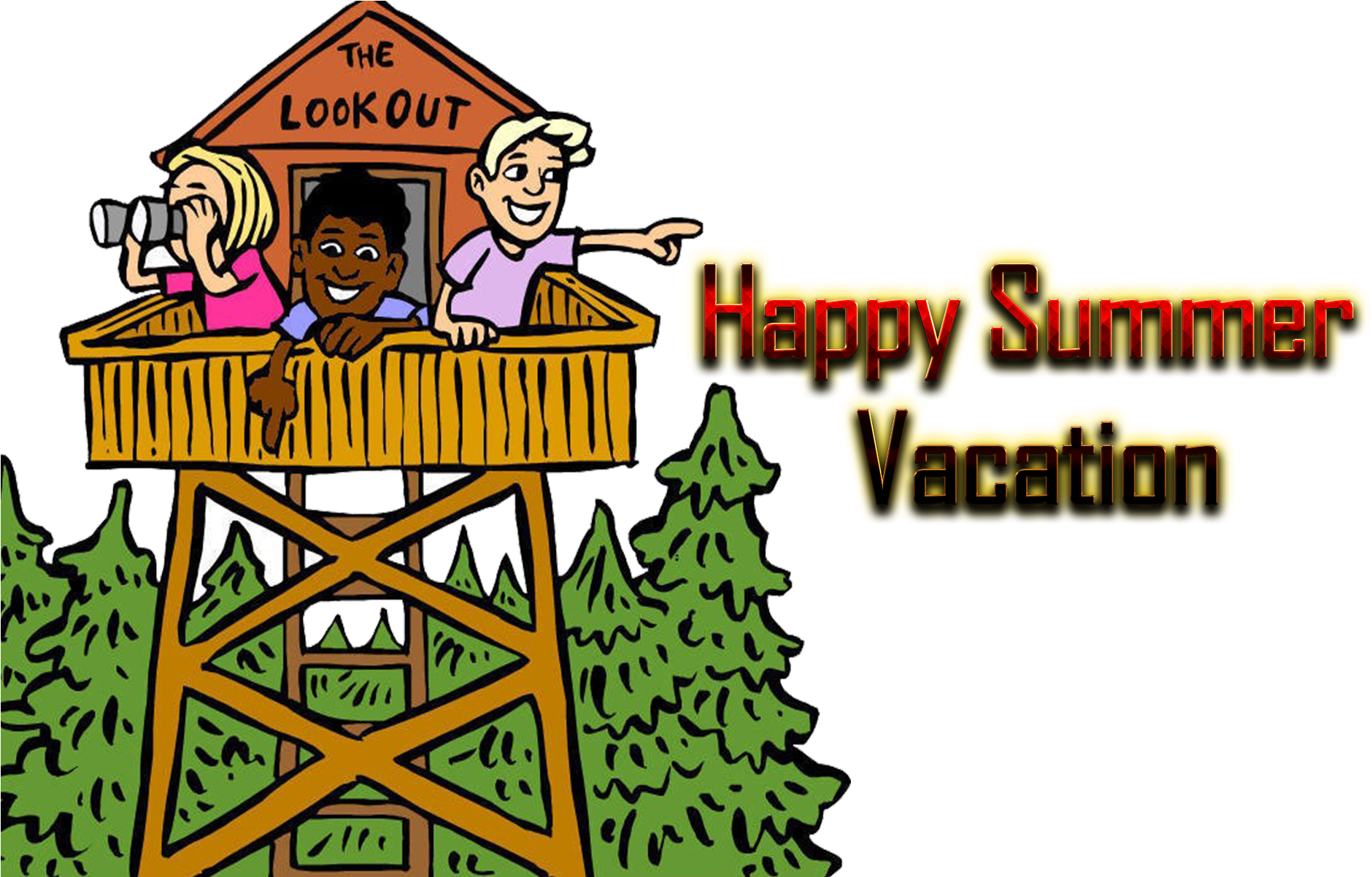 Happy Summer Vacation Lookout Tower