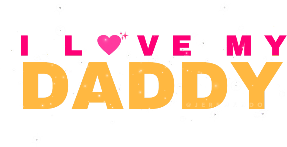 I Love My Daddy Graphic