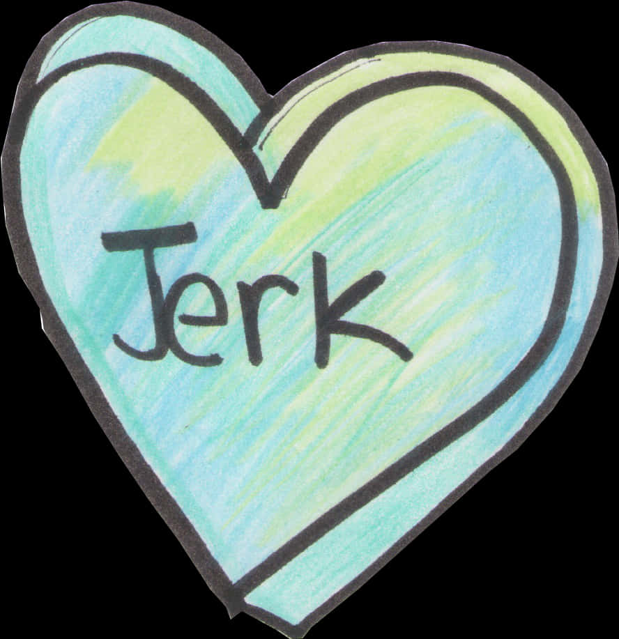 Jerk Heart Drawing