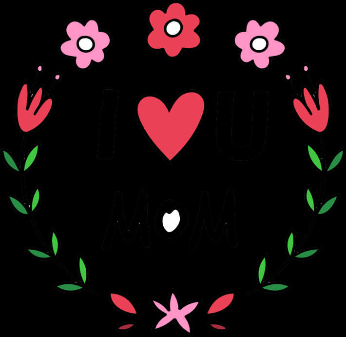 Mothers Day Love You Mom Graphic