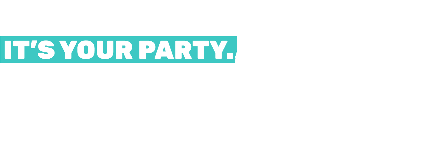 Party Like You Celebration Text