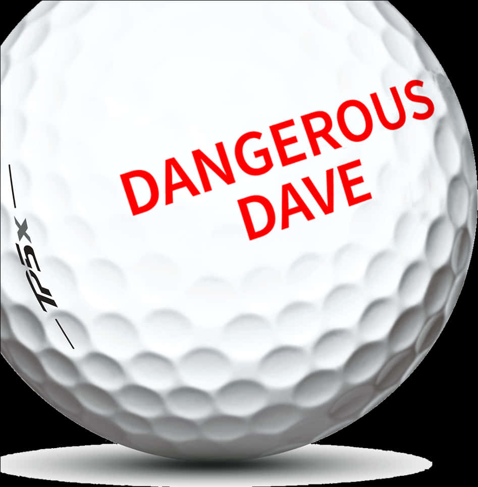 Personalized Dangerous Dave Golf Ball