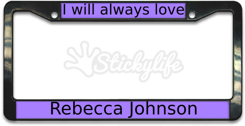 Personalized Love License Plate Frame Rebecca Johnson