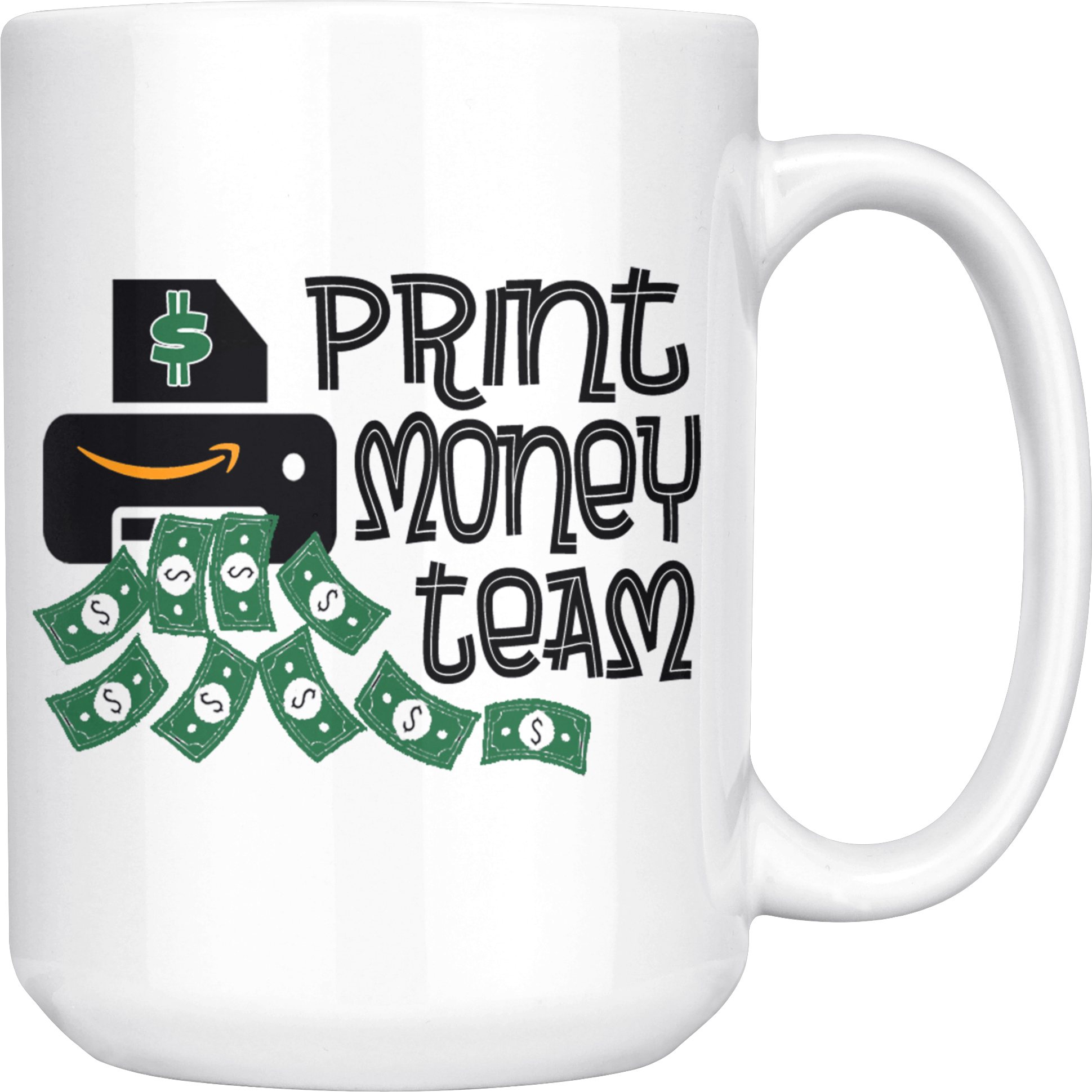 Print Money Team Mug Design