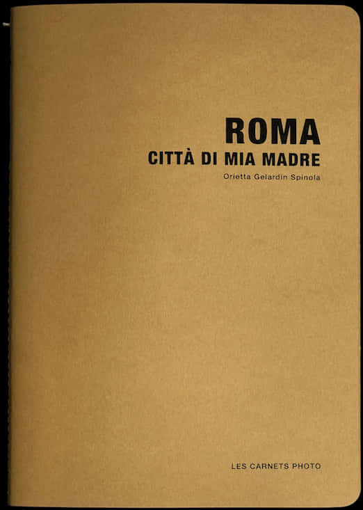 Roma Citta Di Mia Madre Notebook Cover