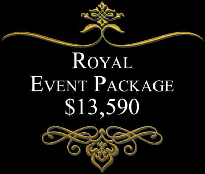 Royal Event Package Advertisement
