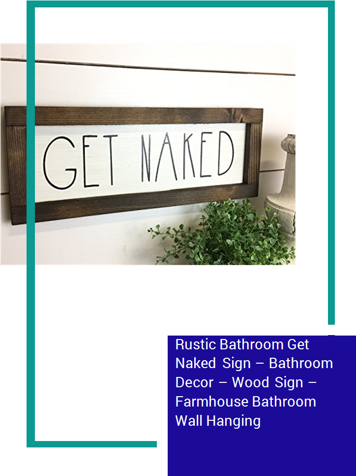 Rustic Get Naked Wood Sign