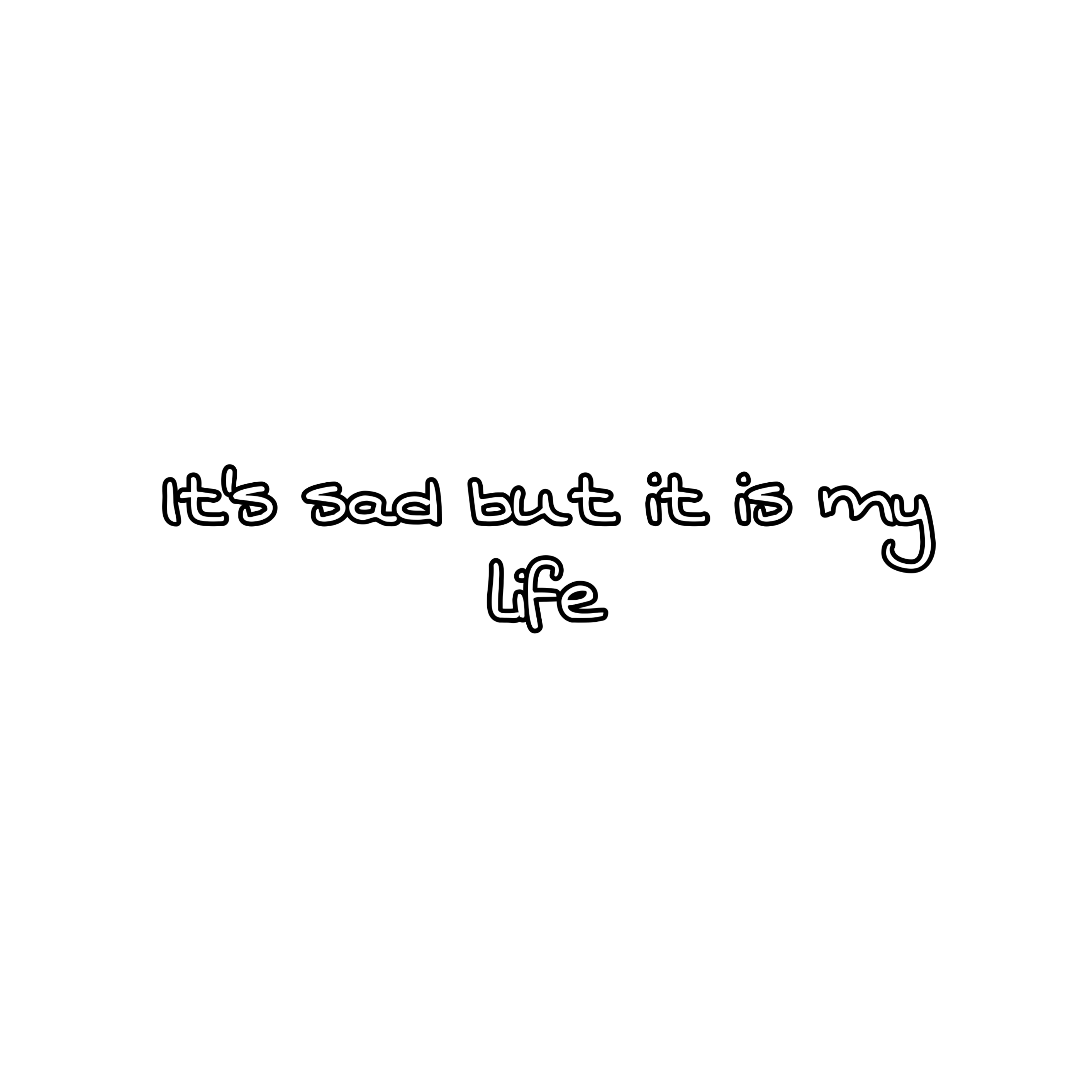 Sad Life Quote Background