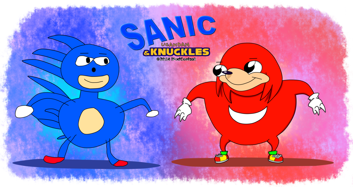 Sanicand Ugandan Knuckles Artwork