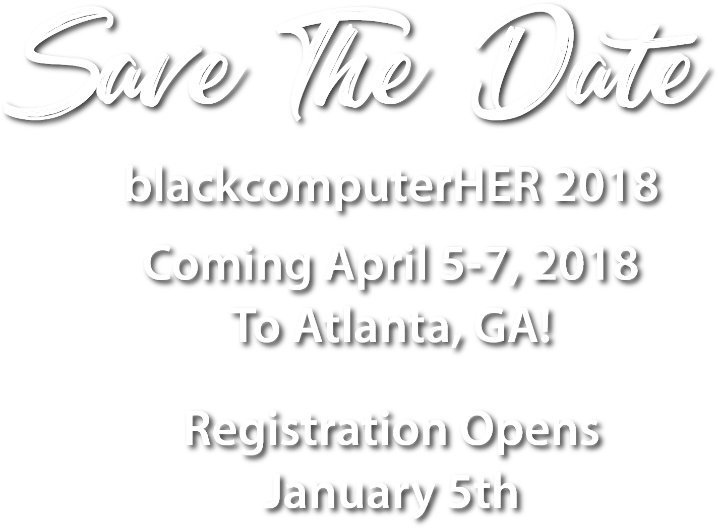 Save The Date Black Computer H E R Event2018