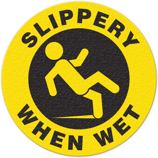 Slippery When Wet Sign