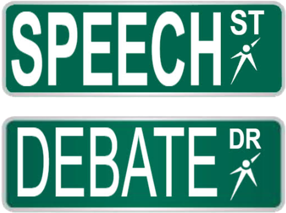 Speech Streetand Debate Drive Signs