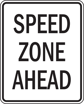 Speed Zone Ahead Sign