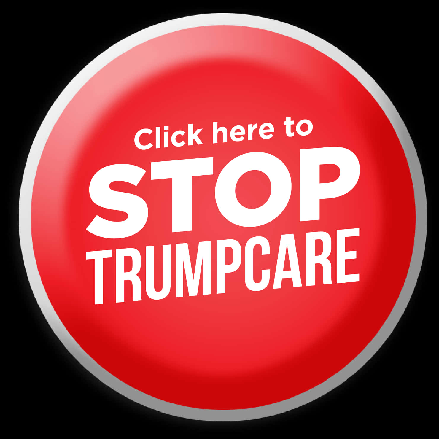 Stop Trumpcare Button Graphic