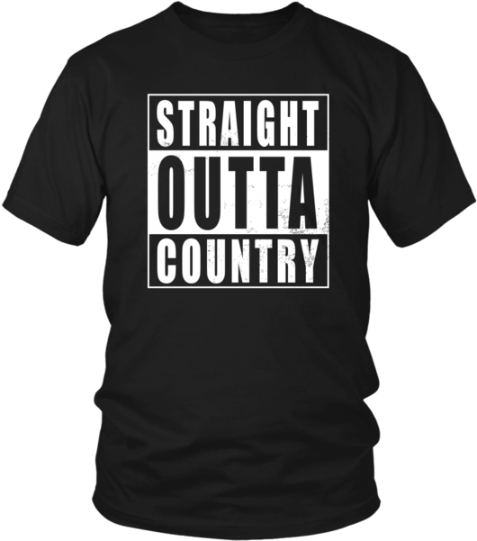 Straight Outta Country T Shirt