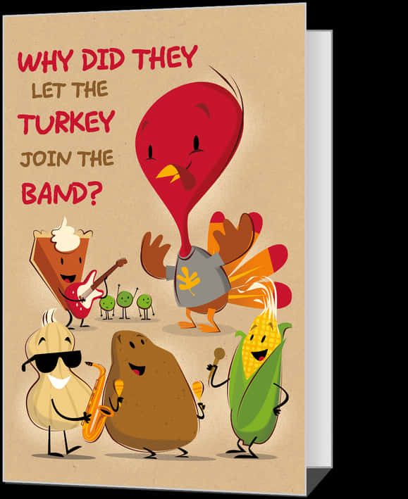 Thanksgiving Turkey Band Joke Card