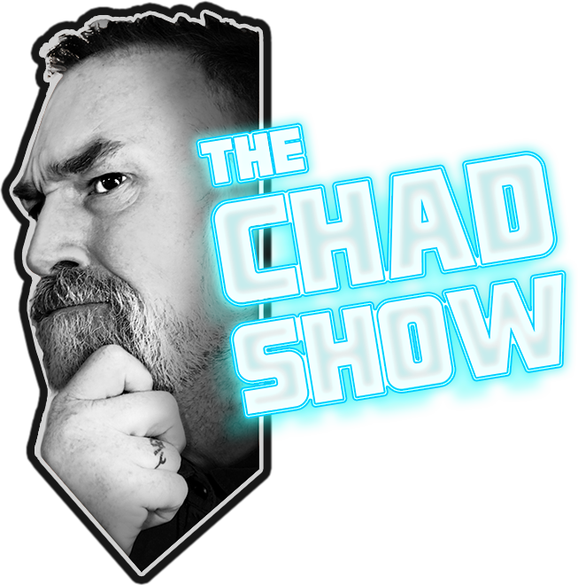 The Chad Show Podcast Logo