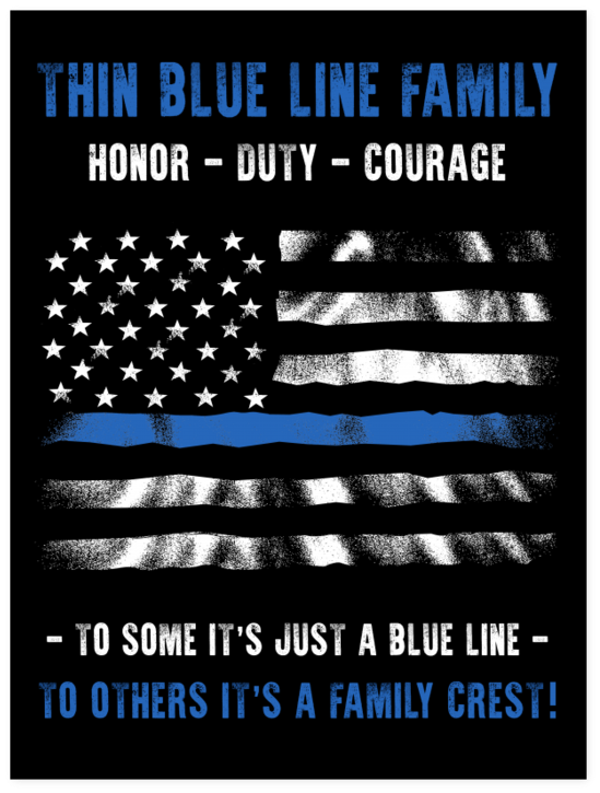 Thin Blue Line Family Flag