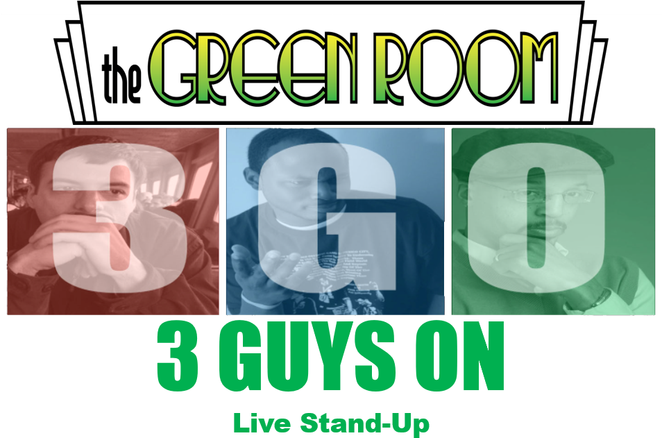 Three Comedians Green Room Event Poster