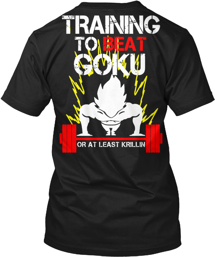 Trainingto Beat Goku Funny Anime T Shirt