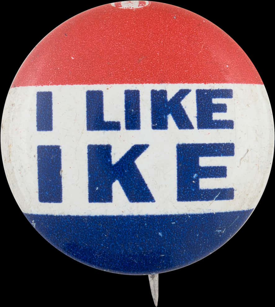 Vintage I Like Ike Political Button