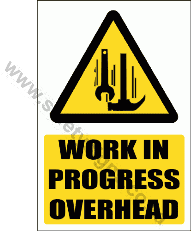 Work In Progress Overhead Sign