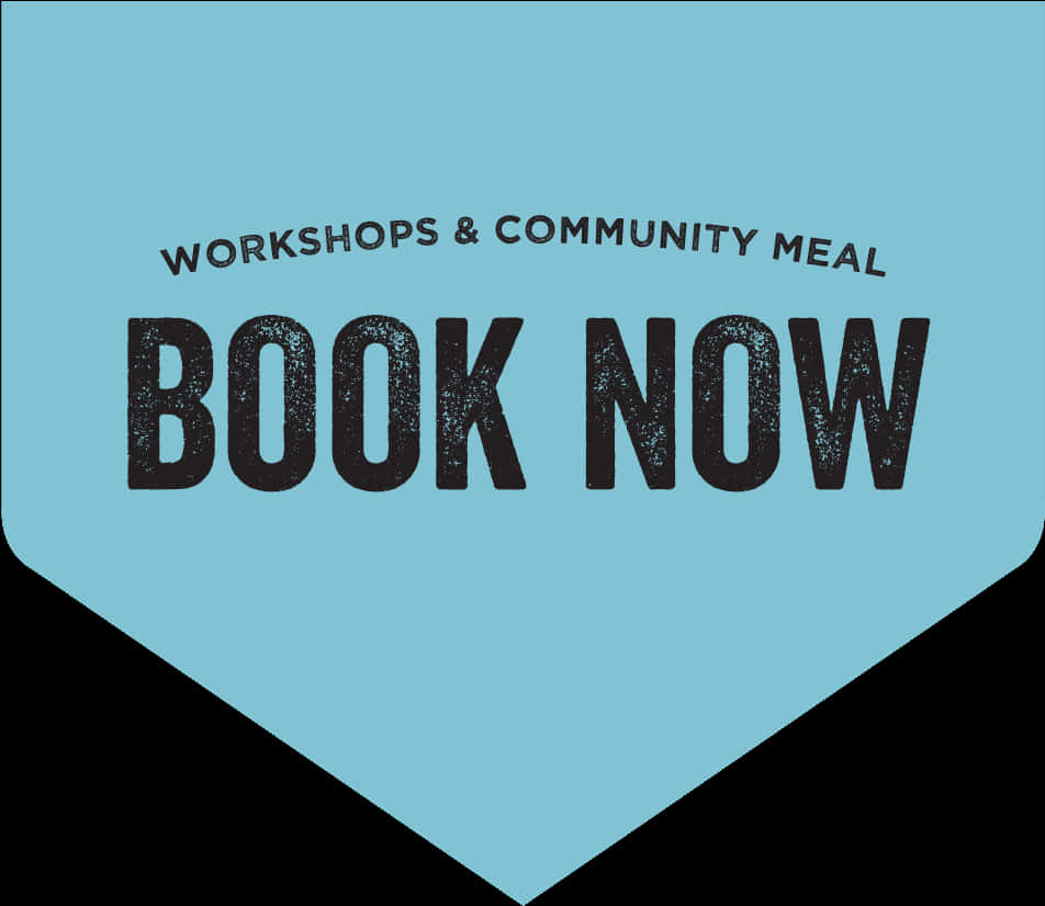 Workshops Community Meal Book Now Banner