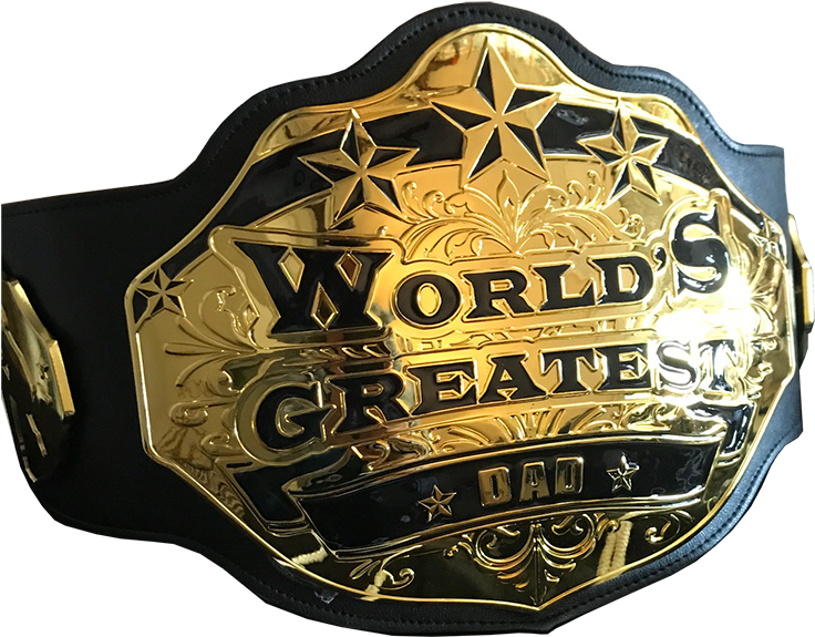 Worlds Greatest Dad Wrestling Belt