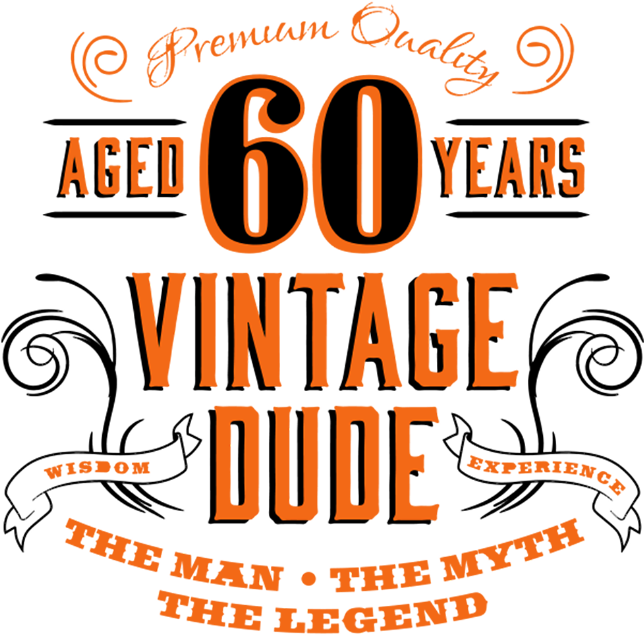 60 Year Old Vintage Dude Birthday Design PNG image