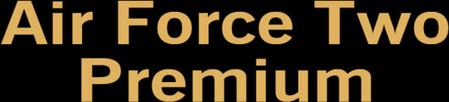 Air Force Two Premium Text Design PNG image
